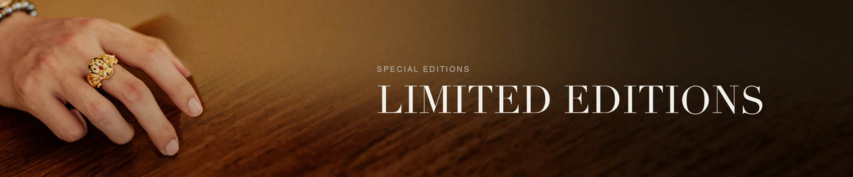 Limited Editions